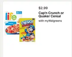 Walgreens Cap'n Crunch or Quaker Cereal offer