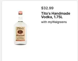 Walgreens Tito's Handmade Vodka, 1.75L offer