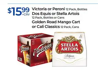 Rite Aid Victoria or Peroni, Dos Equis or Stella Artois, Golden Road Mango Cart or Cali Classics offer