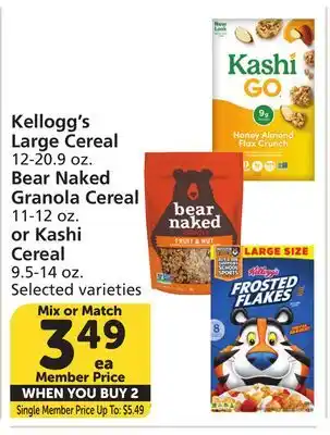 Vons Kellogg's Large Cereal 12-20.9 oz. Bear Naked Granola Cereal 11-12 oz. or Kashi Cereal 9.5-14 oz offer