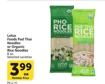 Albertsons Lotus Foods Pad Thai Noodles or Organic Rice Noodles offer