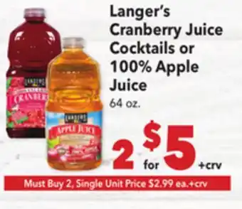 Vallarta Supermarkets Langer's Cranberry Juice Cocktails or 100% Apple Juice offer