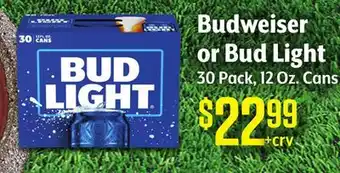 Vallarta Supermarkets Budweiser or Bud Light offer