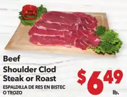 Vallarta Supermarkets Beef Shoulder Clod Steak or Roast / ESPALDILLA DE RES EN BISTEC O TROZO offer