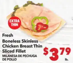 Vallarta Supermarkets Fresh Boneless Skinless Chicken Breast Thin Sliced Fillet/MILANESA DE PECHUGA DE POLLO offer