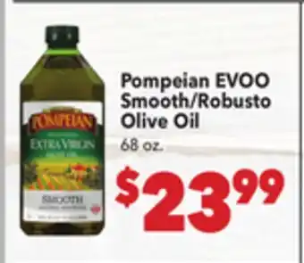 Vallarta Supermarkets Pompeian EVOO Smooth/Robusto Olive Oil offer