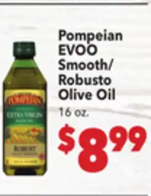 Vallarta Supermarkets Pompeian EVOO Smooth/Robusto Olive Oil offer