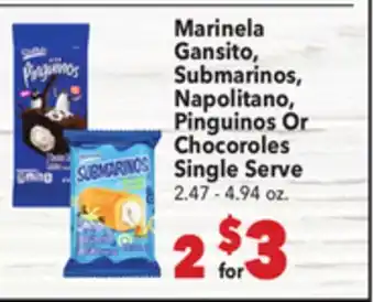 Vallarta Supermarkets Marinela Gansito, Submarinos, Napolitano, Pinguinos Or Chocoroles offer