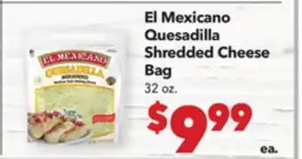 Vallarta Supermarkets El Mexicano Quesadilla Shredded Cheese Bag offer