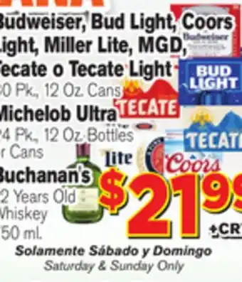 El Super Fresh Budweiser, Bud Light, Coors Light, Miller Lite, MGD, Tecate offer