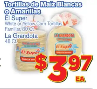 El Super Fresh El Super White or Yellow Corn Tortillas offer