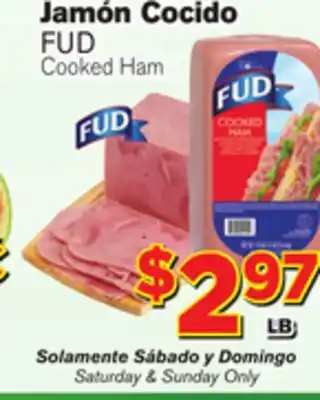 El Super Fresh FUD Cooked Ham offer