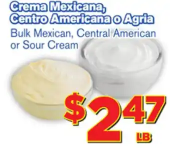 El Super Fresh Bulk Mexican, Central American or Sour Cream offer