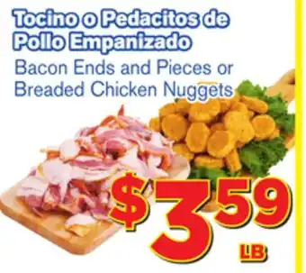 El Super Fresh Bacon Ends and Pieces or Breaded Chicken Nuggets offer