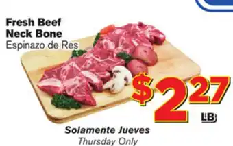 El Super Fresh Fresh Beef Neck Bone Neck offer