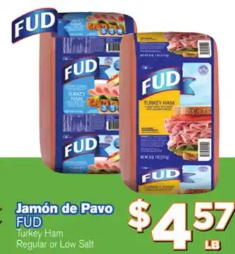 El Super Fresh FUD Turkey Ham offer