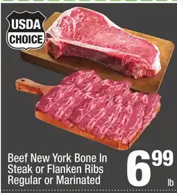 Super King Markets Beef New York Bone In Steak or Flanken Ribs Regular or Marinated offer