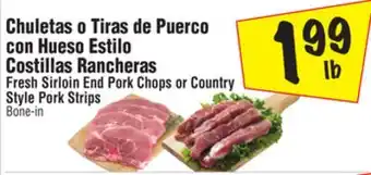 El Super Fresh Sirloin End Pork Chops or Country Style Pork Strips offer