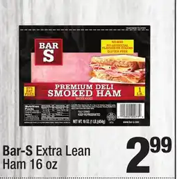 Super King Markets Bar-S Extra Lean Ham offer