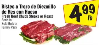 El Super Fresh Beef Chuck Steaks or Roast offer