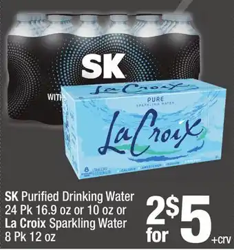 Super King Markets SK Purified Drinking Water 24 Pk 16.9 oz or 10 oz or La Croix Sparkling Water 8 Pk 12 oz offer