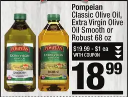 Super King Markets Pompeian Classic Olive Oil, Extra Virgin Olive Oil Smooth or Robust offer