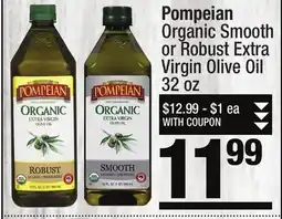 Super King Markets Pompeian Organic Smooth or Robust Extra Virgin Olive Oil offer