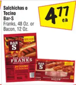 El Super Franks, 48 Oz. or Bacon, 12 Oz offer