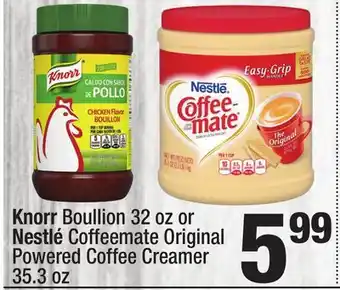 Super King Markets Knorr Boullion 32 oz or Nestlé Coffeemate Original Powered Coffee Creamer 35.3 oz offer