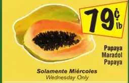 El Super Maradol Papaya offer