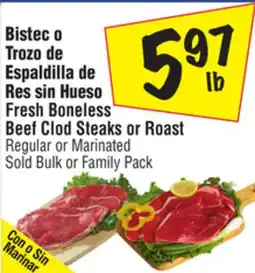 El Super Fresh Boneless Beef Clod Steaks or Roast offer