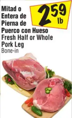 El Super Fresh Half or Whole Pork Leg offer