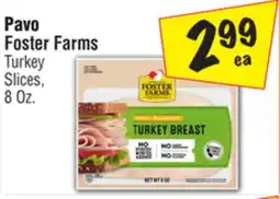 El Super Foster Farms Turkey Slices offer