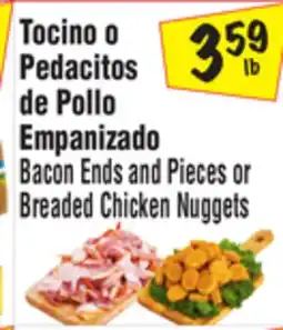 El Super Bacon Ends and Pieces or Breaded Chicken Nuggets offer