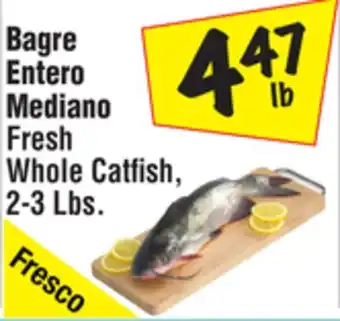 El Super Fresh Whole Catfish offer