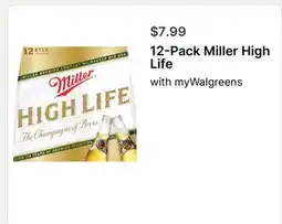 Walgreens 12-Pack Miller High Life offer