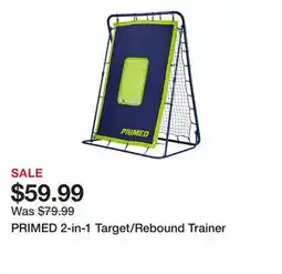 Dick's Sporting Goods PRIMED 2-in-1 Target/Rebound Trainer offer