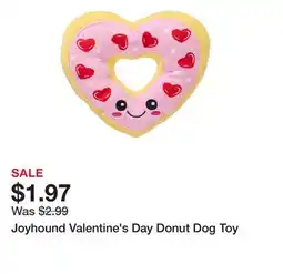 Petsmart Joyhound Valentine's Day Donut Dog Toy offer