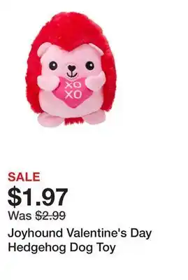 Petsmart Joyhound Valentine's Day Hedgehog Dog Toy offer