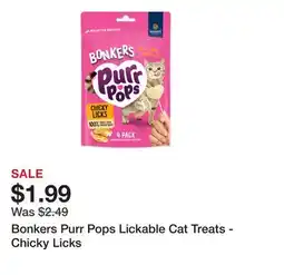 Petsmart Bonkers Purr Pops Lickable Cat Treats - Chicky Licks offer