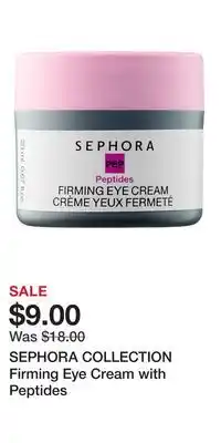 Kohl's SEPHORA COLLECTION Firming Eye Cream with Peptides offer