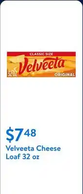 Walmart Velveeta Cheese Loaf 32 oz offer