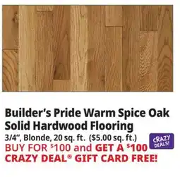 Ocean State Job Lot Builder's Pride 3/4 Warm Spice Oak Solid Hardwood Flooring Blonde 20 sq. ft. ($5.00/ sq. ft.) offer