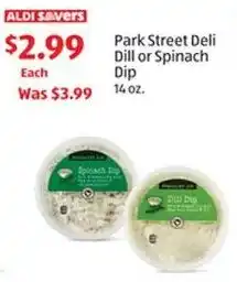 Aldi Park street deli dill or spinach dip offer