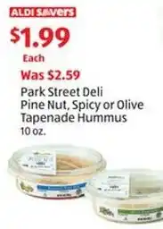 Aldi Park street deli pine nut, spicy or olive tapenade hummus offer