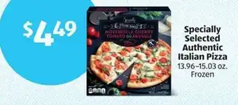 Aldi Specially Selected Authentic Italian Pizza offer