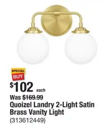 The Home Depot Quoizel Landry 2-Light Satin Brass Vanity Light offer