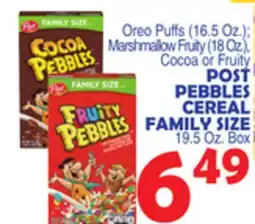 Bravo Supermarkets POST PEBBLES CEREAL FAMILY SIZE offer