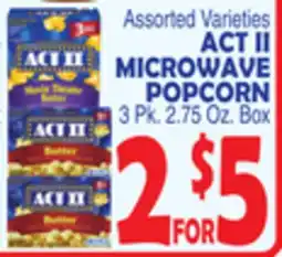 Bravo Supermarkets ACT II MICROWAVE POPCORN offer