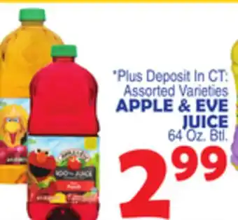 Bravo Supermarkets APPLE & EVE JUICE offer